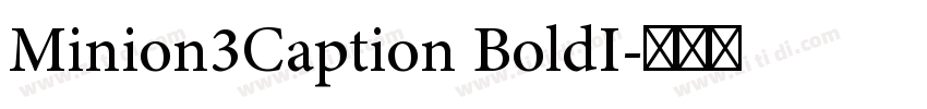 Minion3Caption BoldI字体转换